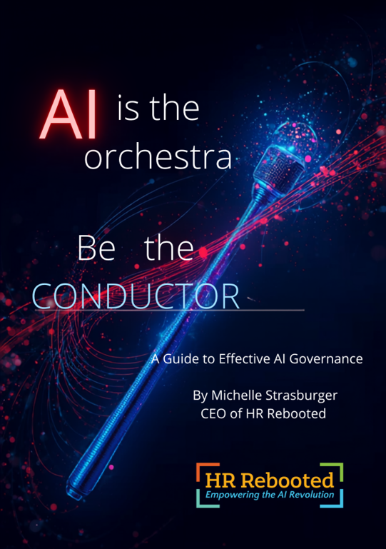 Book cover: AI is the orchestra, Be the Conductor, a guide to effective AI governance by Michelle Strasburger